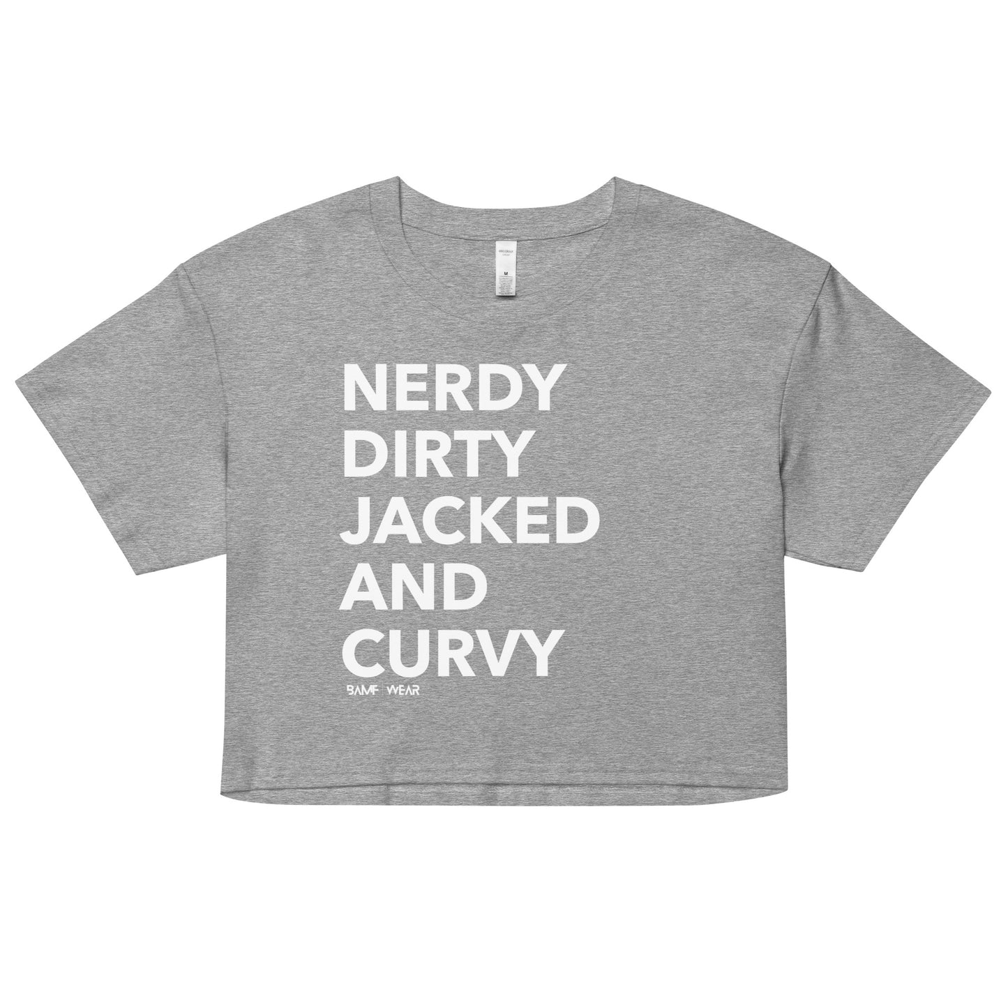 Nerdy Dirty Women’s Crop Top