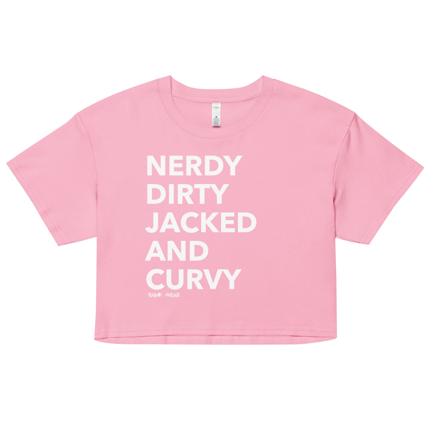 Nerdy Dirty Women’s Crop Top