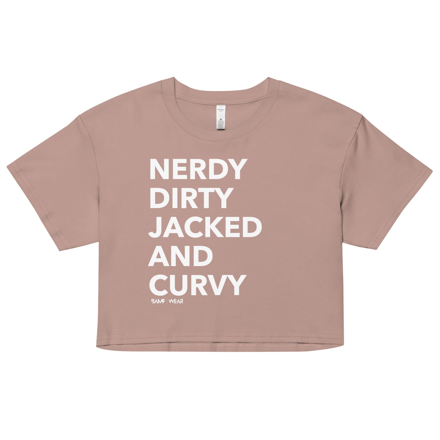 Nerdy Dirty Women’s Crop Top